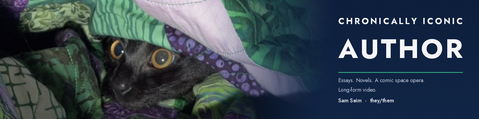 Asphalt, a black cat with gold eyes, peering out from under a green and purple batik quilt, beside the words Chronically Iconic Author